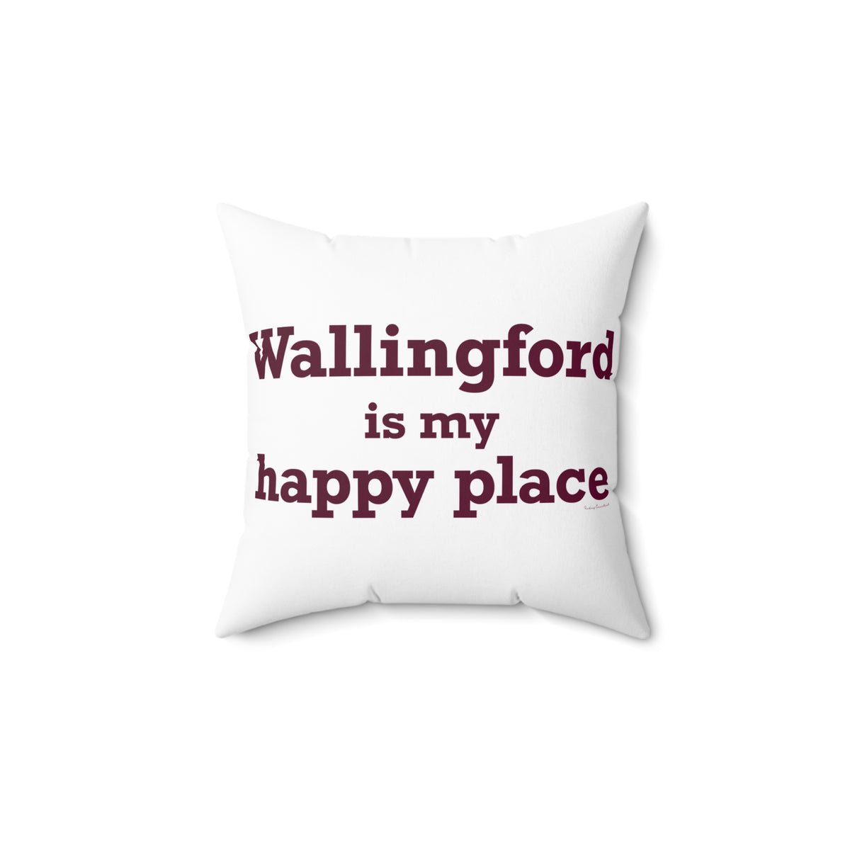Wallingford is My Happy Place Polyester Square Pillow