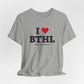 I Heart BTHL Unisex Jersey Short Sleeve T-Shirt
