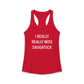 I Really Really Miss Saugatuck Women's Ideal Racerback Tank