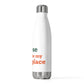 Goose Shows Are My Happy Place - Orange & Green 20oz Insulated Bottle