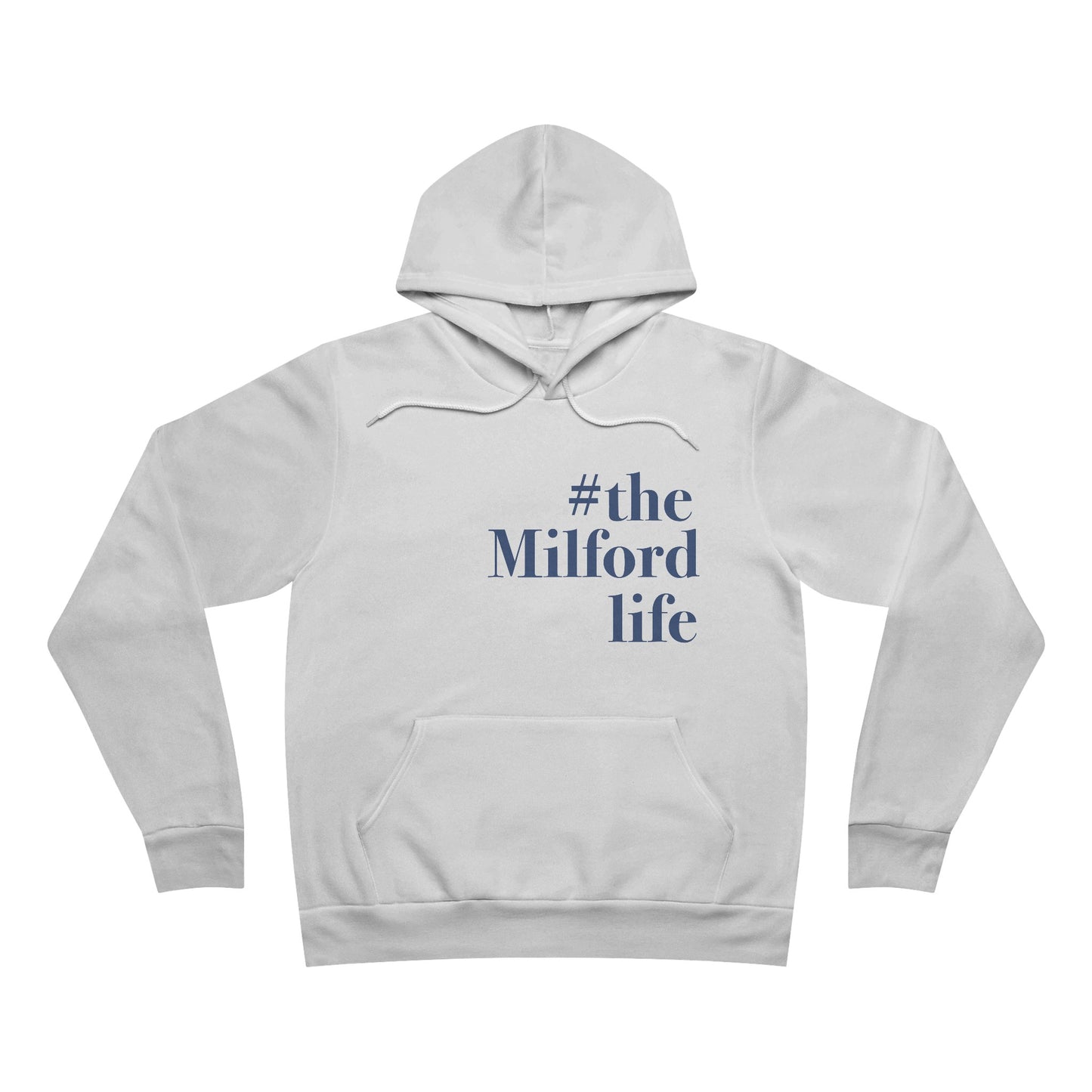 #themilfordlife Unisex Sponge Fleece Pullover Hoodie