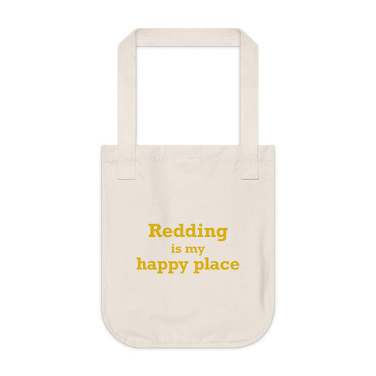 Redding Is My Happy Place Organic Canvas Tote Bag