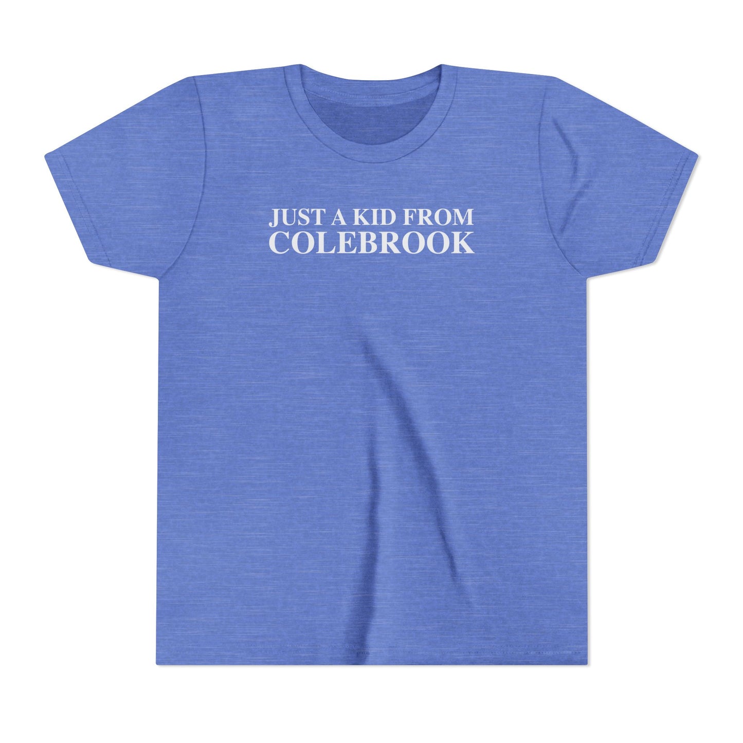 Just a kid from Colebrook Youth Short Sleeve T-Shirt