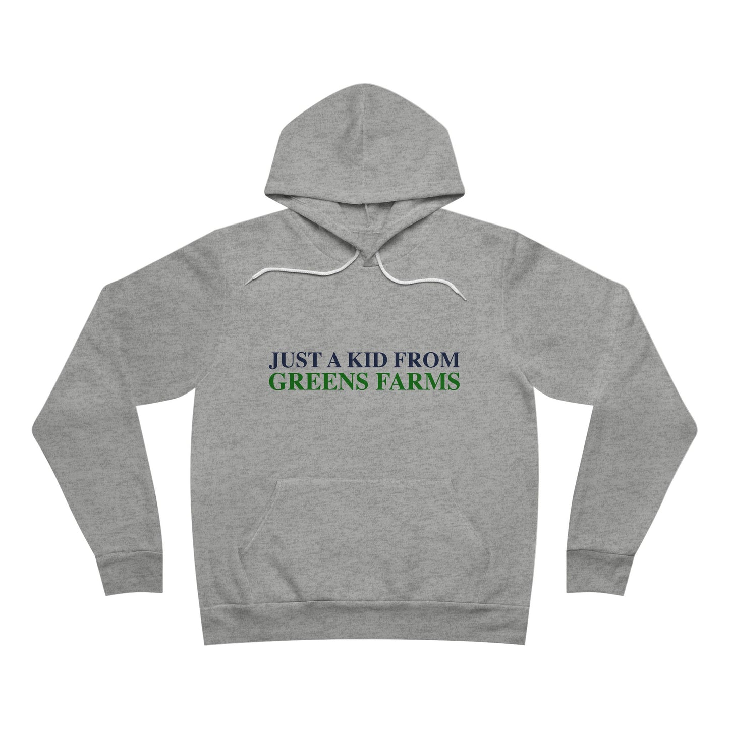 Just a kid from Greens Farms Unisex Sponge Fleece Pullover Hoodie Sweatshirt