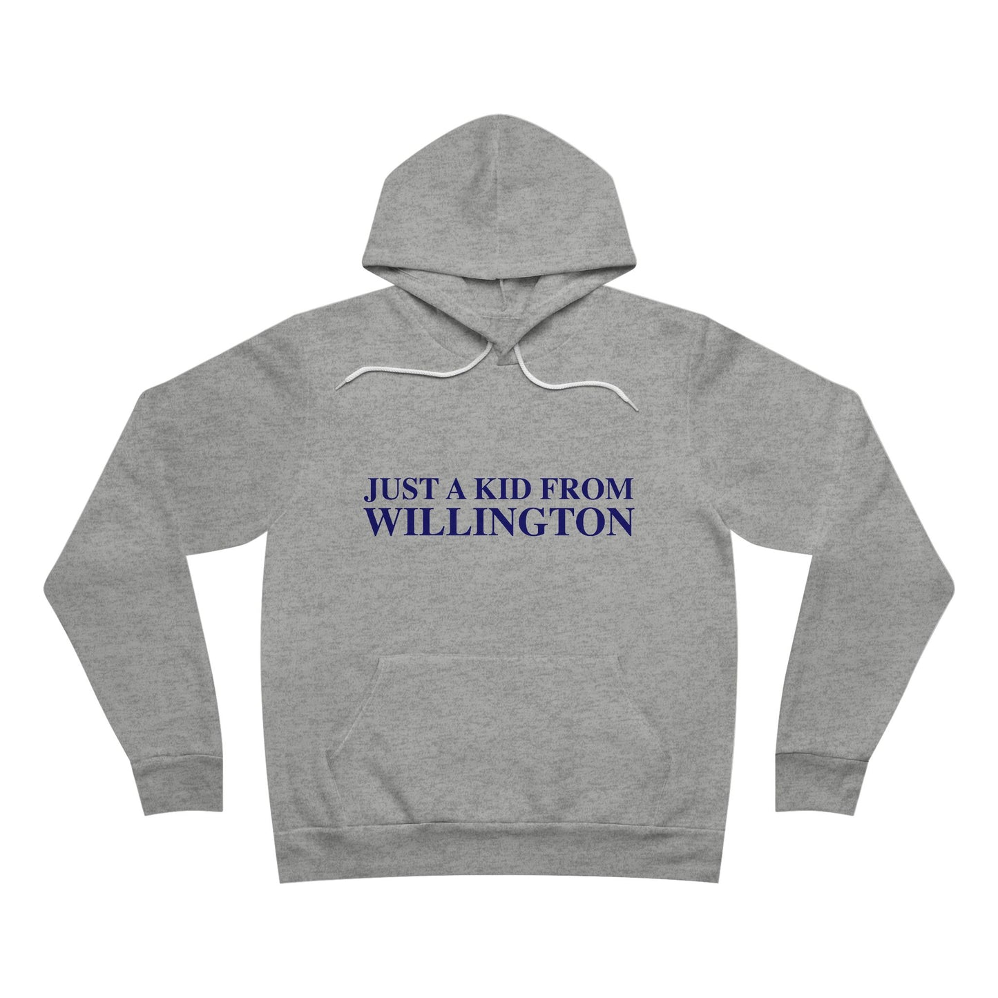 Just a kid from Willington Unisex Sponge Fleece Pullover Hoodie