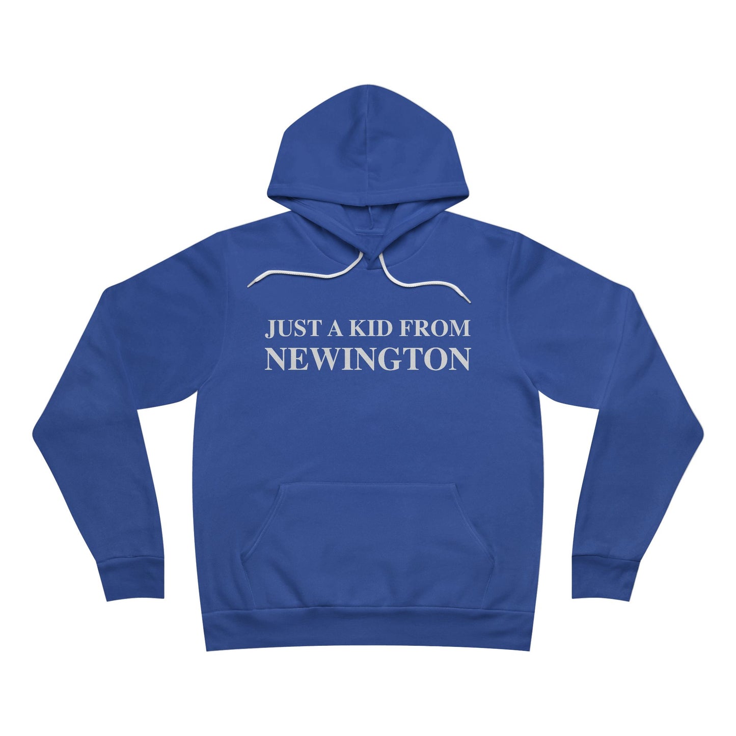 Just a kid from Newington Unisex Sponge Fleece Pullover Hoodie