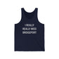 I Really Really Miss Bridgeport Unisex Jersey Tank Top