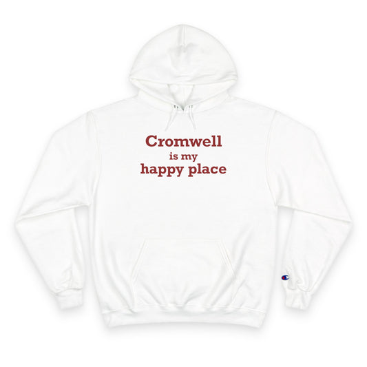 Cromwell is My Happy Place Champion Hoodie