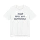 I Really Really Miss South Norwalk Unisex Jersey Short Sleeve T-Shirt