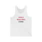 I Really Really Miss Storrs Unisex Jersey Tank Top