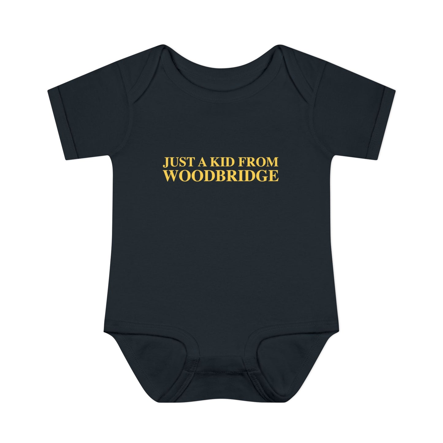 Just a kid from Woodbridge Infant Baby Rib Bodysuit