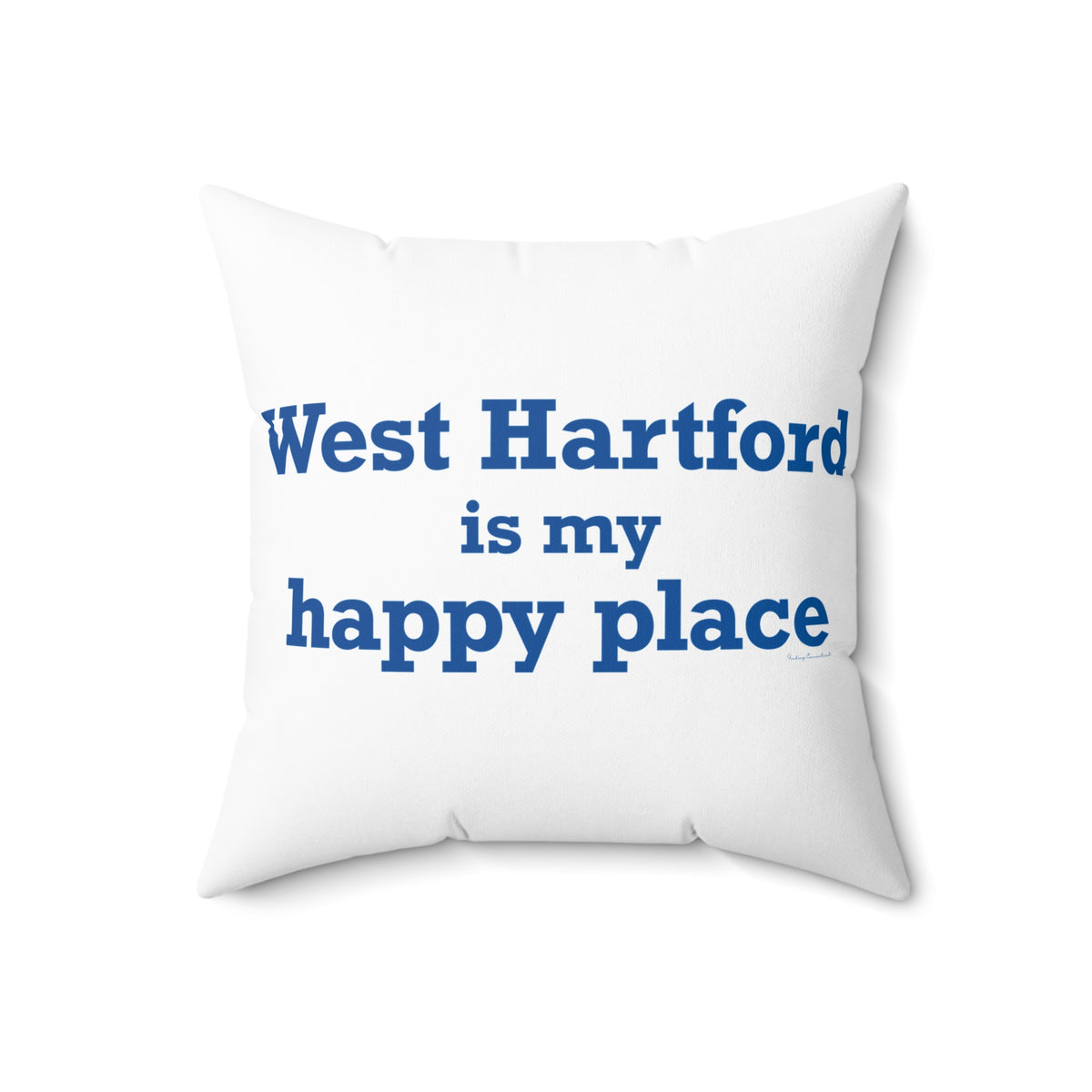 West Hartford is My Happy Place Polyester Square Pillow