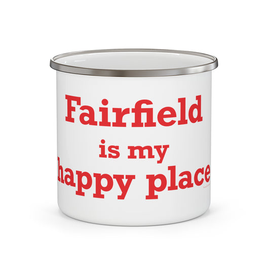 Fairfield Is My Happy Place Enamel Camping Mug