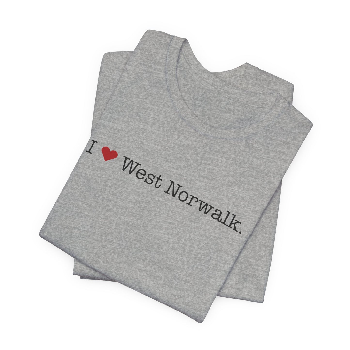 I Heart West Norwalk. Unisex Jersey Short Sleeve T-Shirt