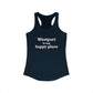 Westport Is My Happy Place Women's Ideal Racerback Tank Top