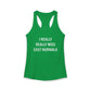 I Really Really Miss East Norwalk Women's Ideal Racerback Tank Top