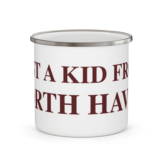 Just a kid from North Haven Enamel Camping Mug