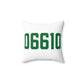 06610  Bridgeport Connecticut Zip Code Spun Polyester Square Pillow