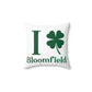 I Clover Bloomfield Spun Polyester Square Pillow