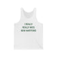 I Really Really Miss New Hartford Jersey Tank Top