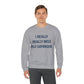 I Really Really Miss Old Saybrook Unisex Heavy Blend™ Crewneck Sweatshirt (blue)