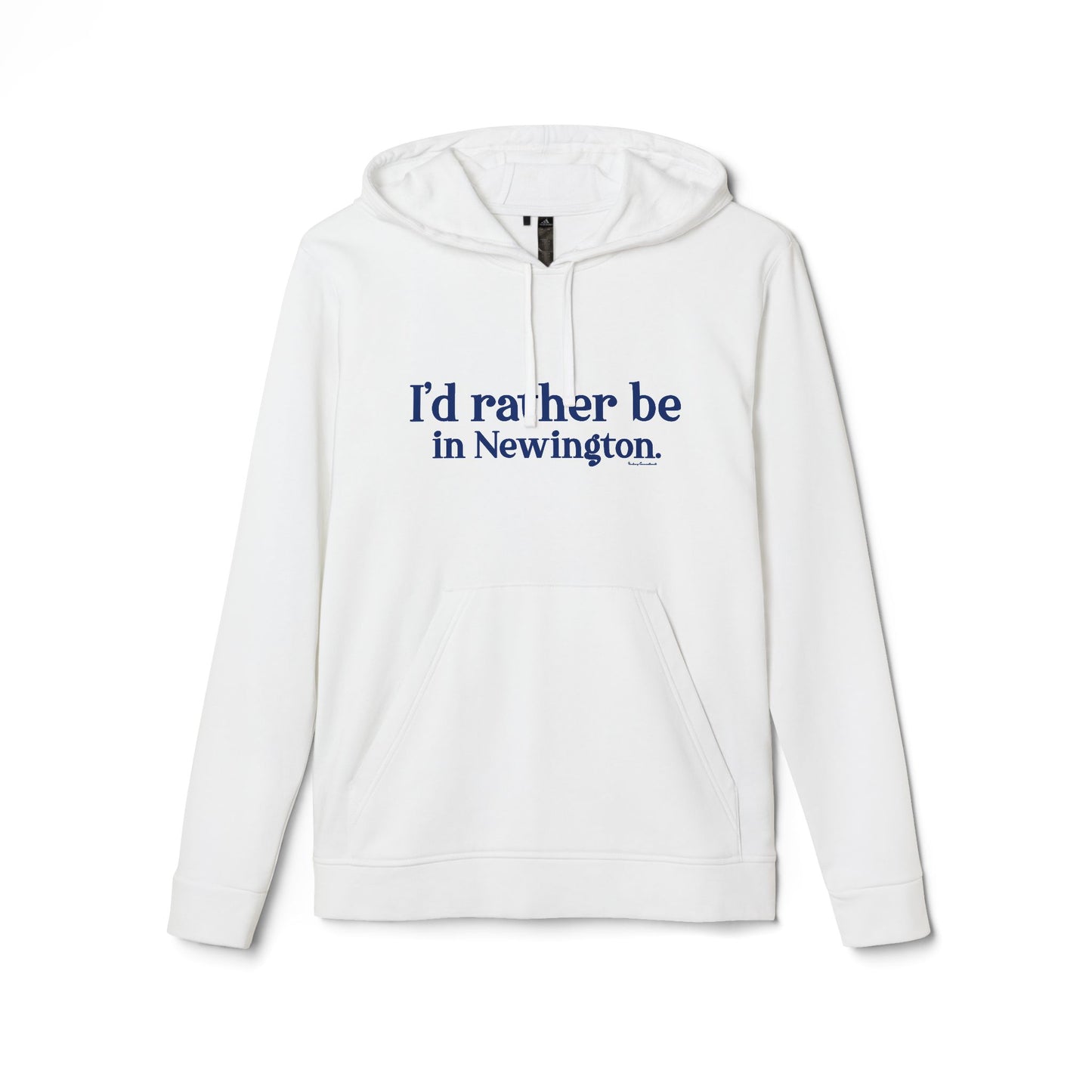 I'd rather be in Newington adidas Unisex Fleece Hoodie