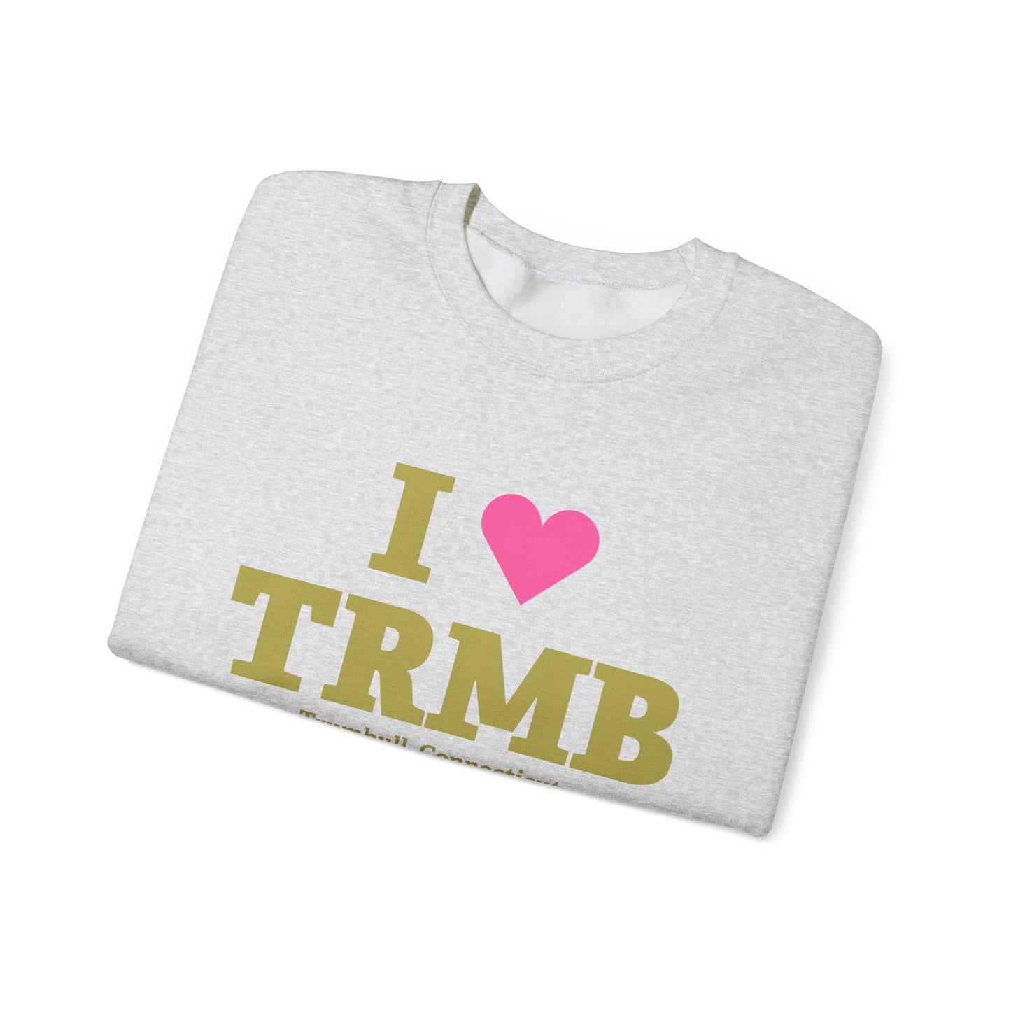 I Heart TRMB Unisex Heavy Blend™ Crewneck Sweatshirt