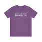 Just a kid from Brooklyn Unisex Jersey Short Sleeve T-Shirt