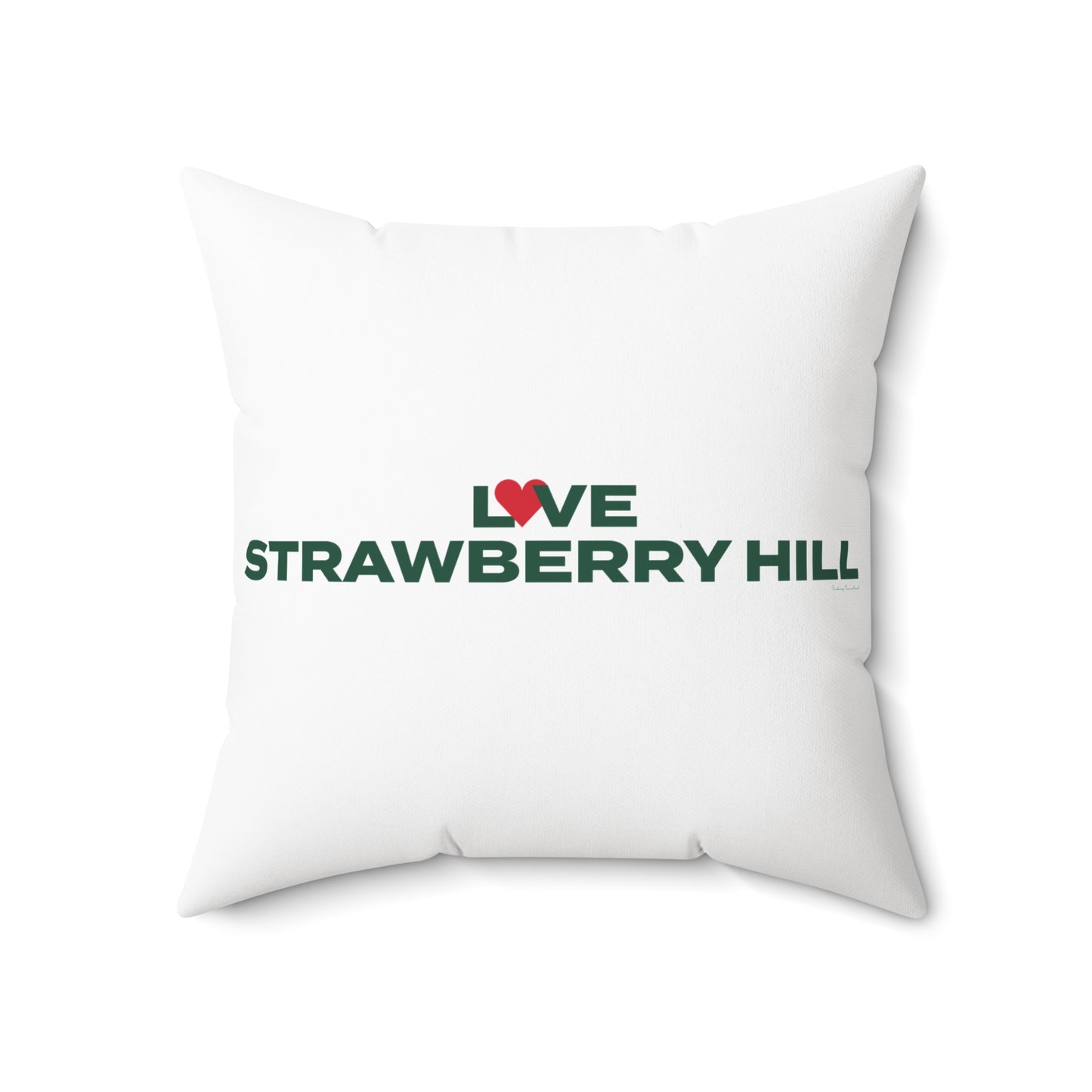 Love Strawberry Hill Spun Polyester Square Pillow