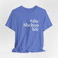 #thesheltonlife Unisex Jersey Short Sleeve Tee