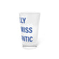 I Really Really Miss Willimantic Pint Glass, 16oz