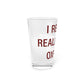 I Really Really Miss Oxford Pint Glass, 16oz