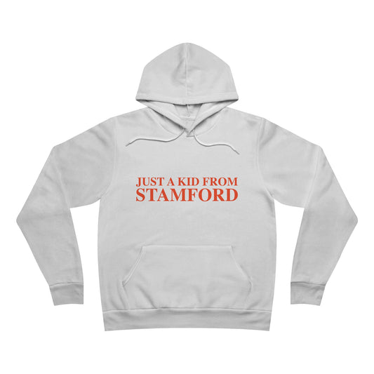 Just a kid from Stamford Unisex Sponge Fleece Pullover Hoodie