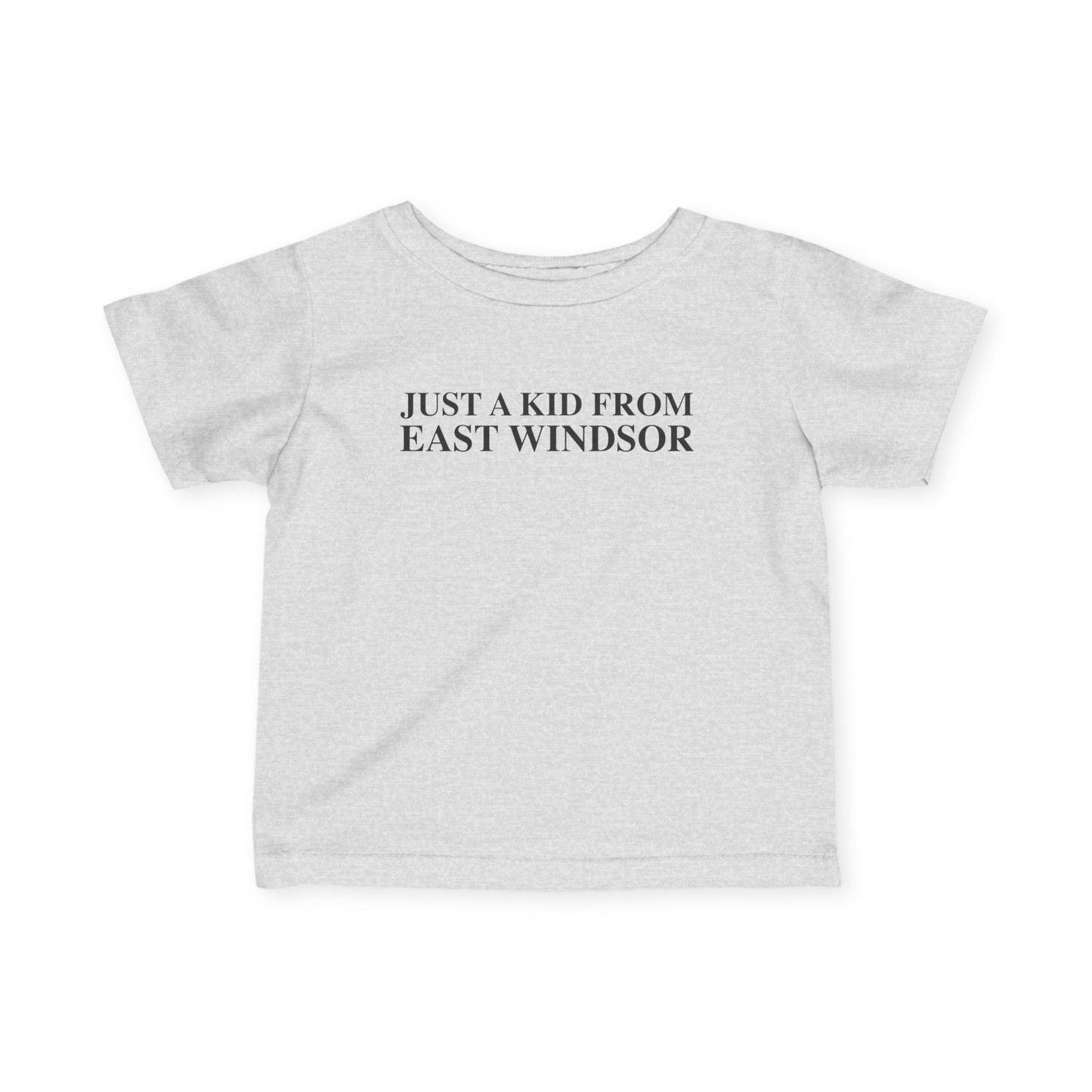 Just a kid from East Windsor Infant Fine Jersey T-Shirt