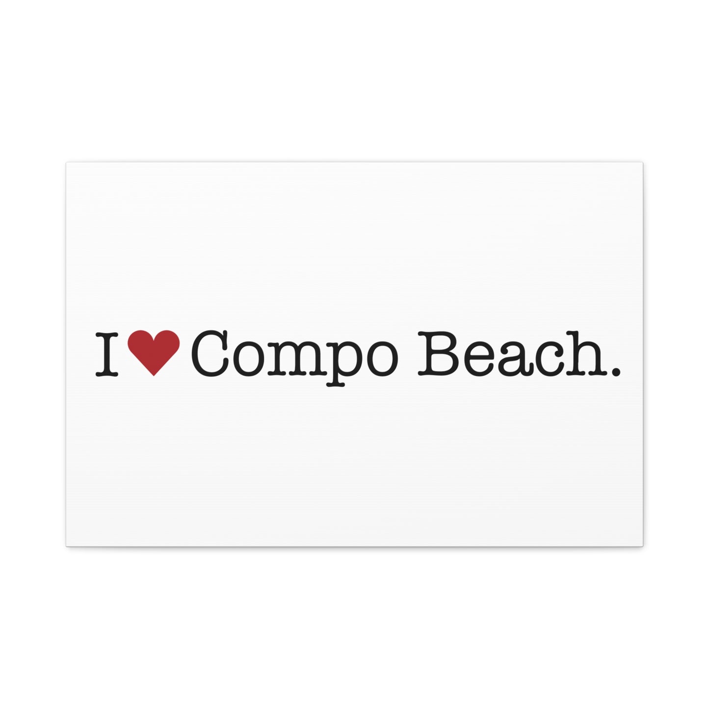 I Heart Compo Beach. Matte Canvas, Stretched, 1.25"