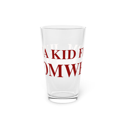 Just a kid from Cromwell Pint Glass, 16oz