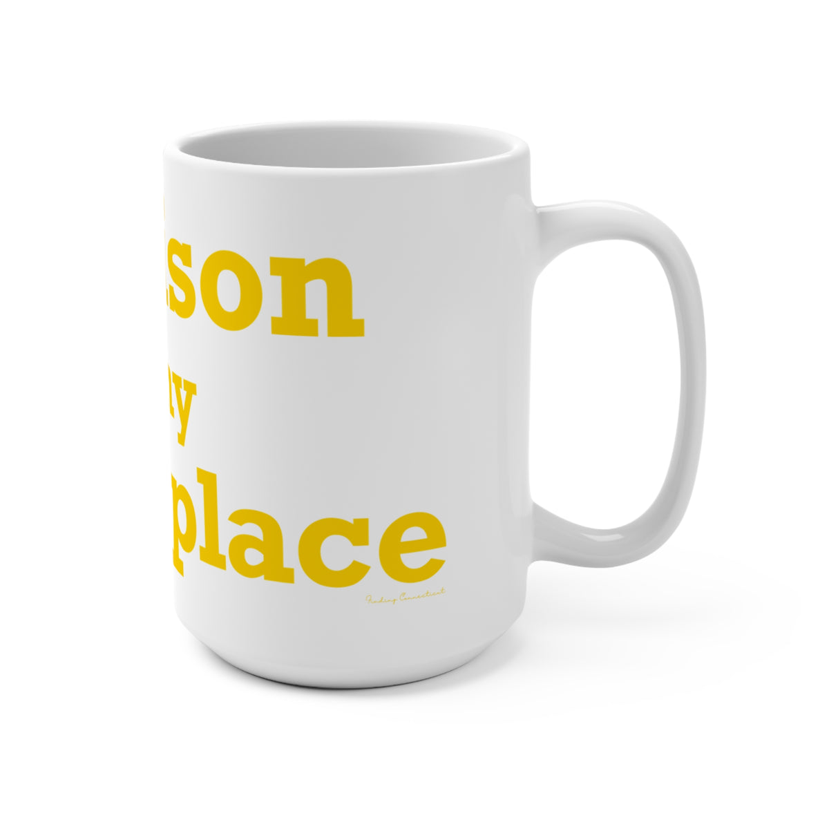 Madison is My Happy Place Mug 15oz