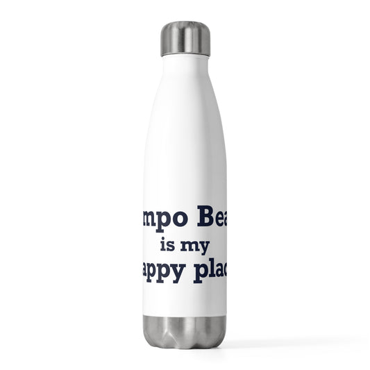 Compo Beach Is My Happy Place 20oz Insulated Bottle