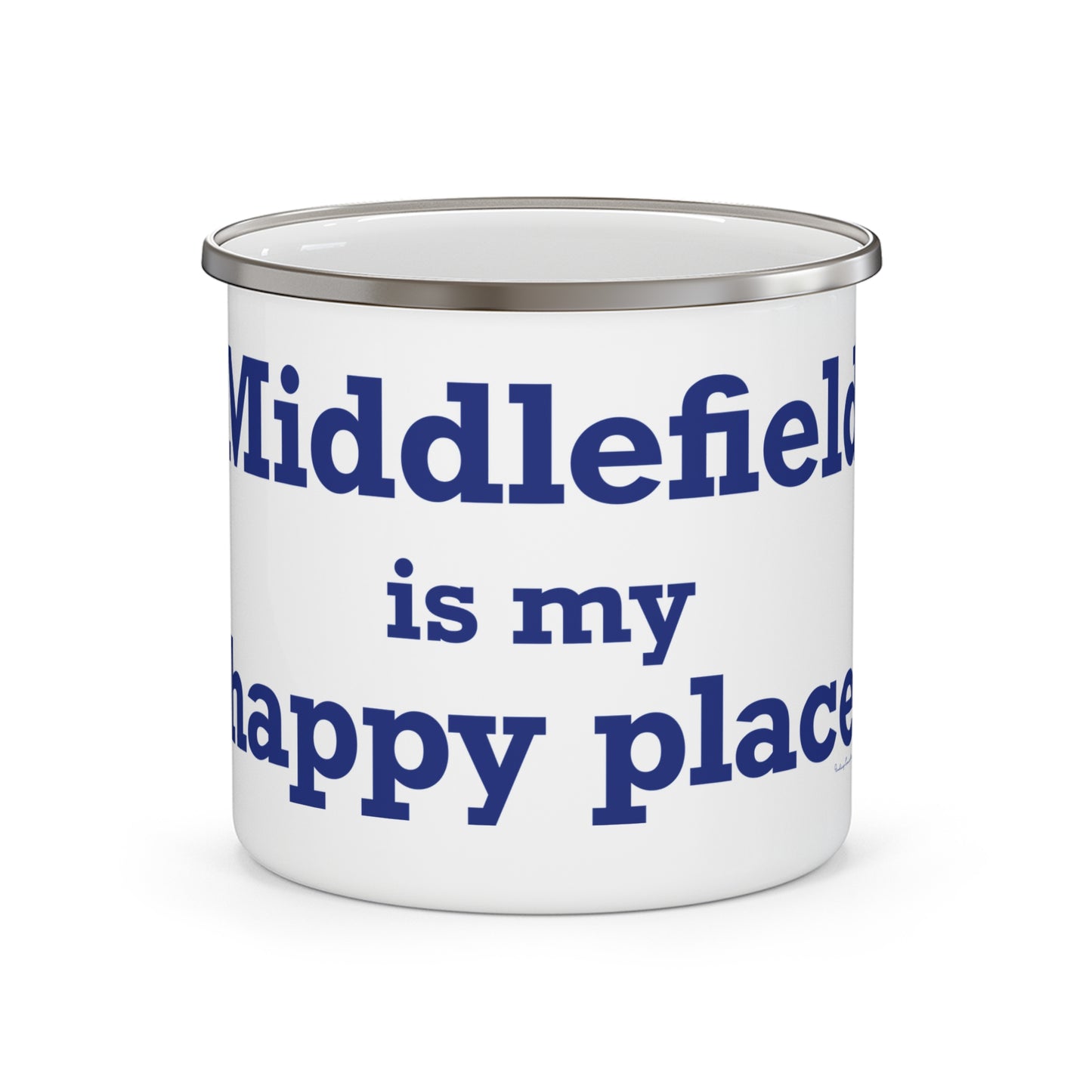 Middlefield is My Happy Place Enamel Camping Mug
