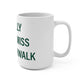 I Really Really Miss East Norwalk Mug 15oz