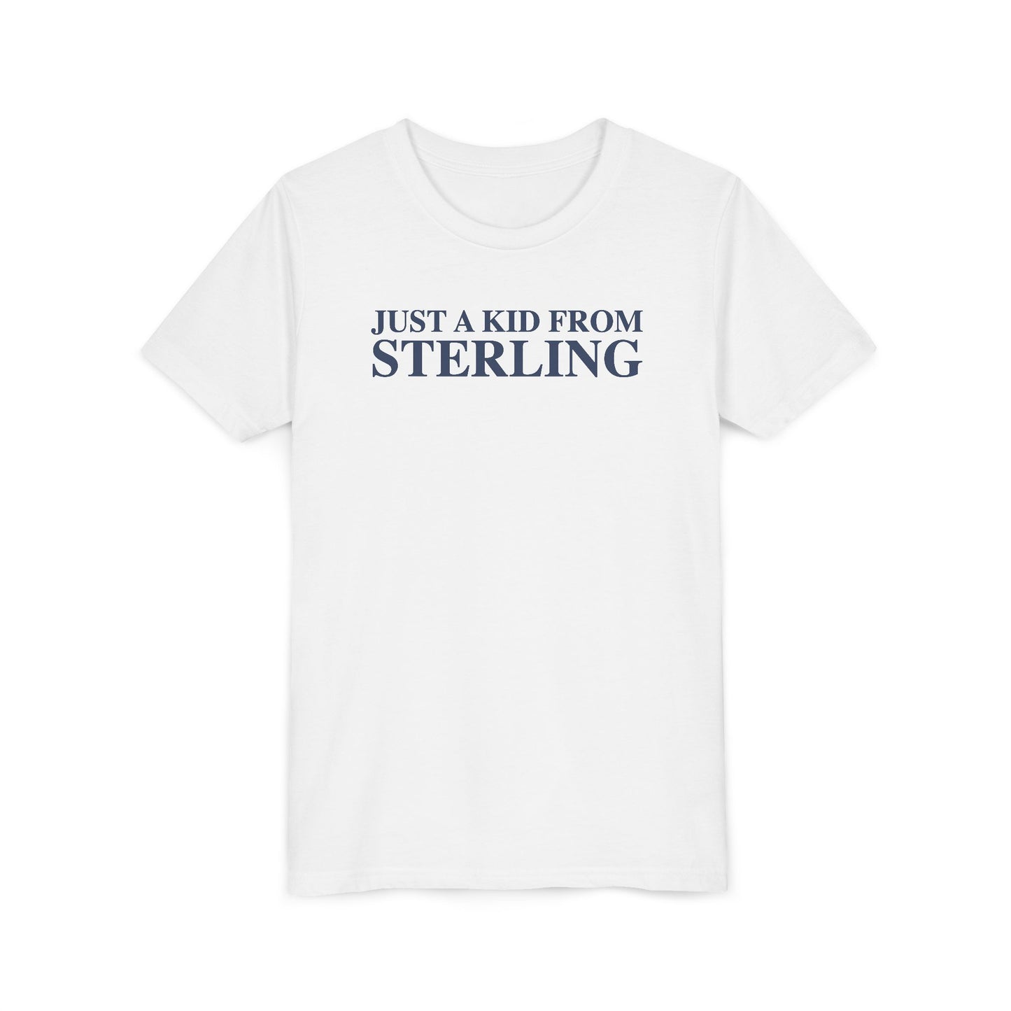 Just a kid from Sterling Youth Short Sleeve T-Shirt