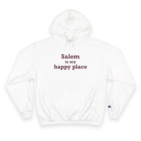 Salem  is My Happy Place Champion Hoodie