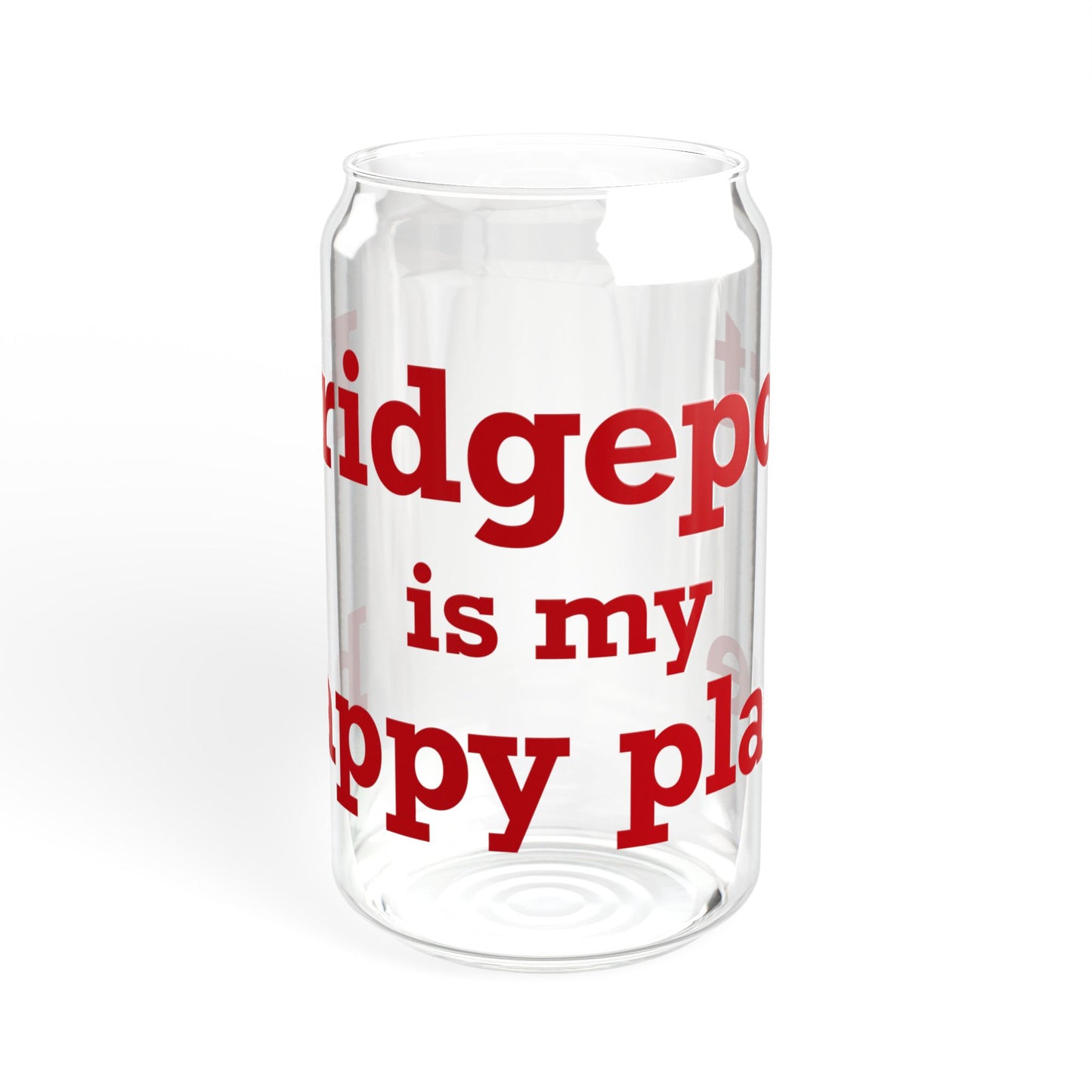 Bridgeport Is My Happy Place Sipper Glass, 16oz
