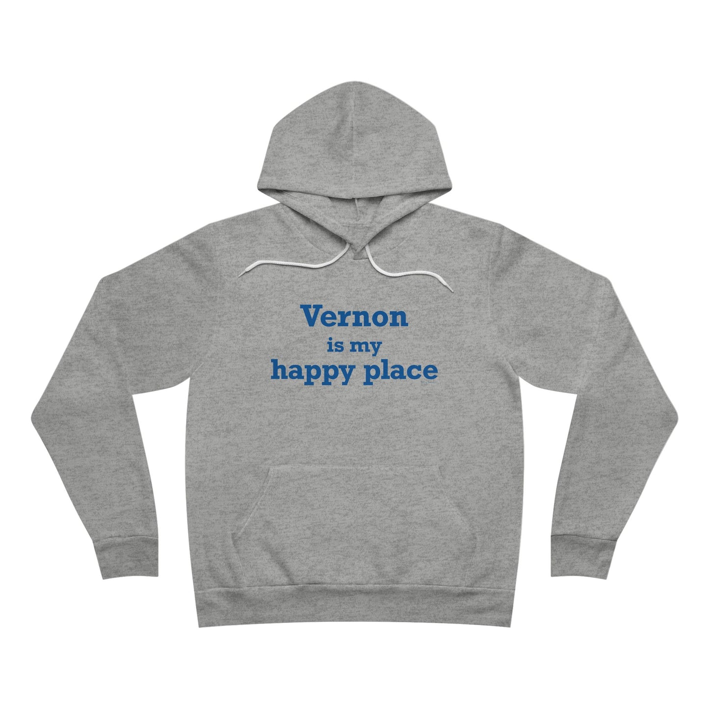 Vernon is My Happy Place  Unisex Sponge Fleece Pullover Hoodie