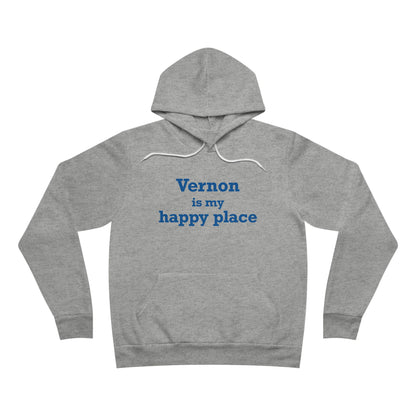 Vernon is My Happy Place  Unisex Sponge Fleece Pullover Hoodie