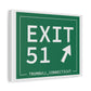 Vintage Exit 51  Merritt Parkway Sign Matte Canvas, Stretched, 1.25"
