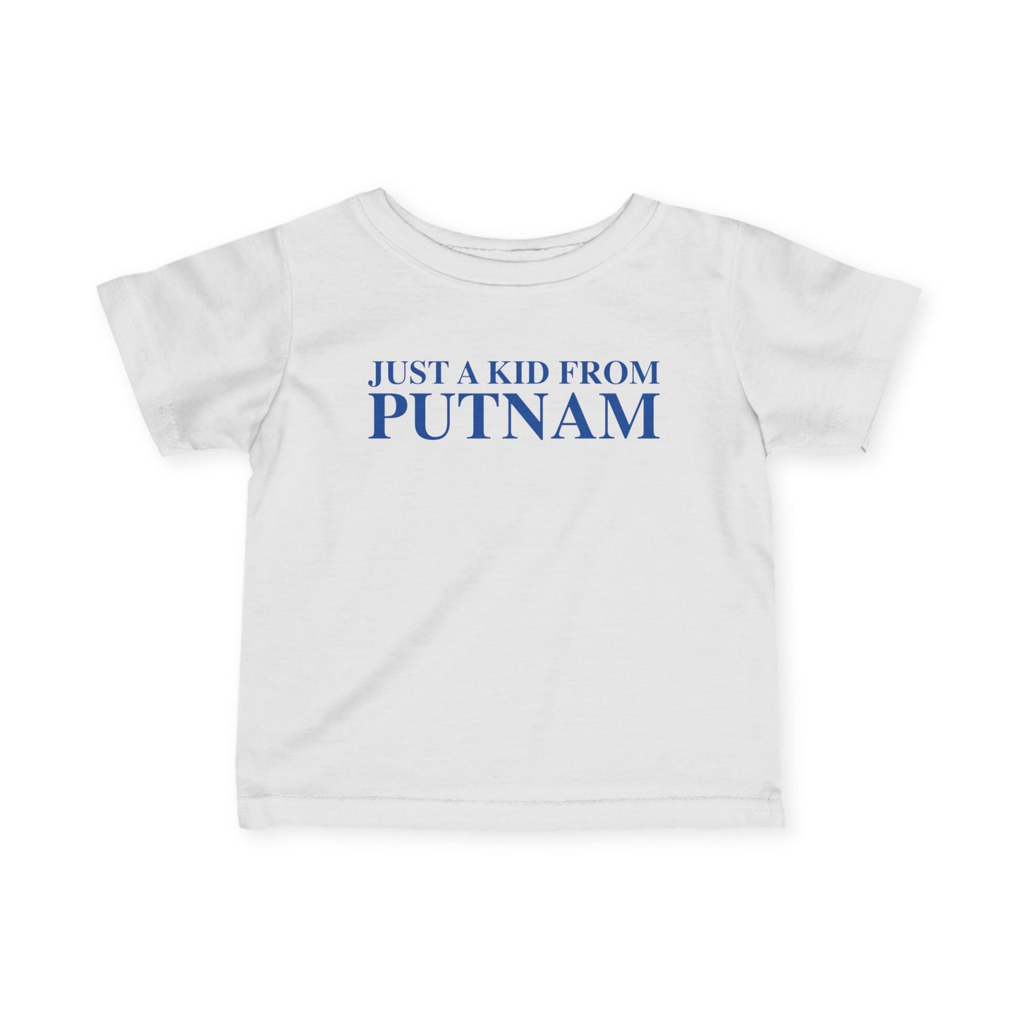 Just a kid from Putnam Infant Fine Jersey T-Shirt