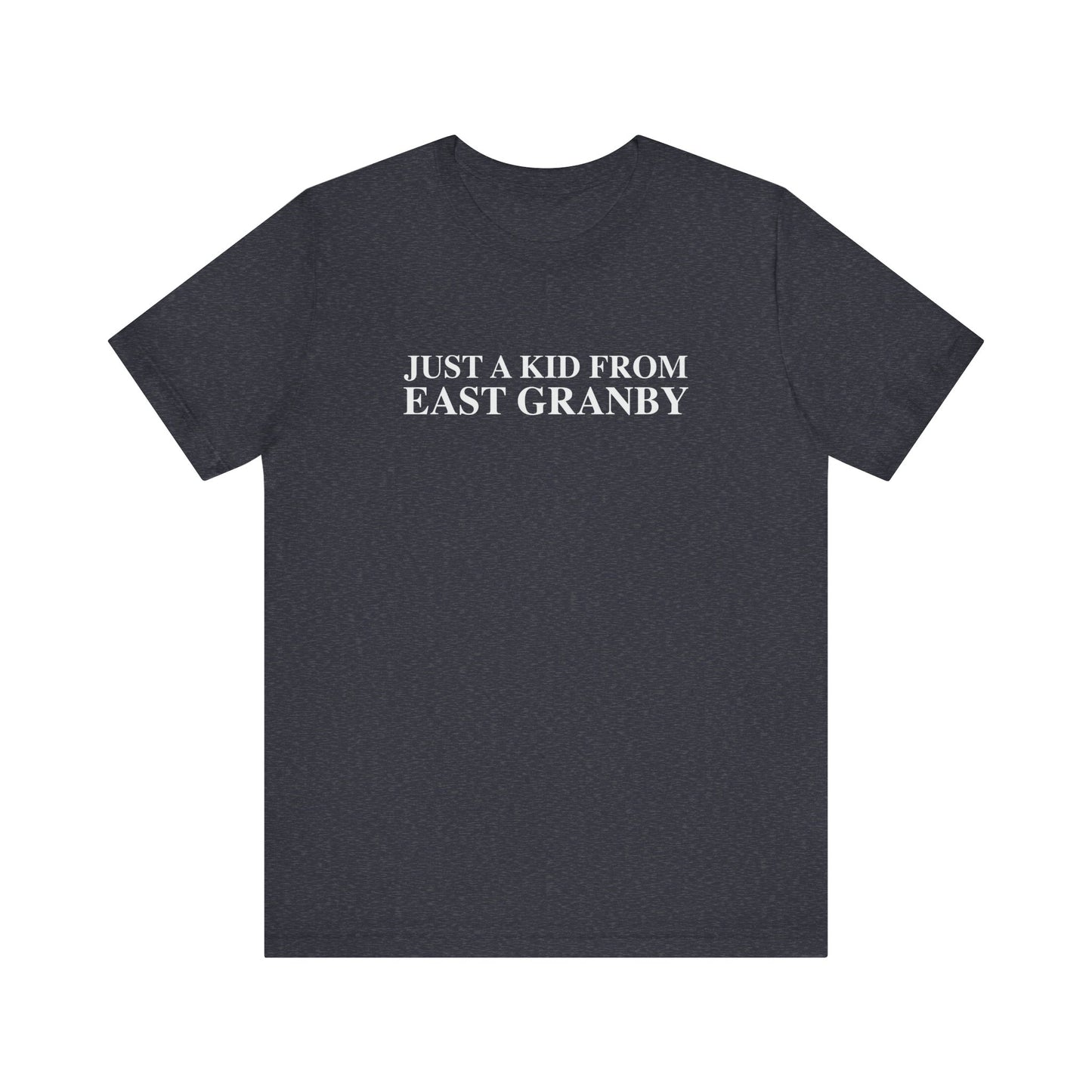 Just a kid from East Granby Unisex Jersey Short Sleeve T-Shirt
