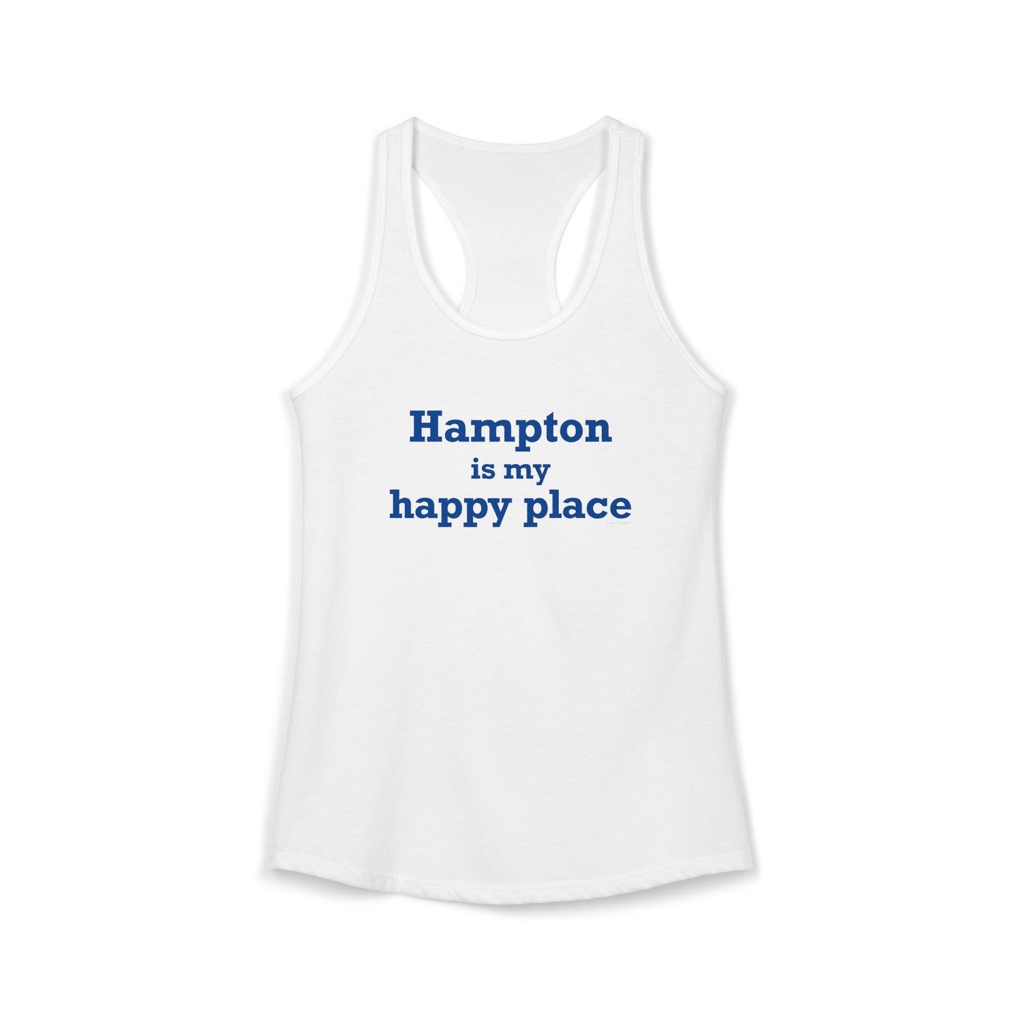 Hampton is My Happy Place Women's Ideal Racerback Tank Top