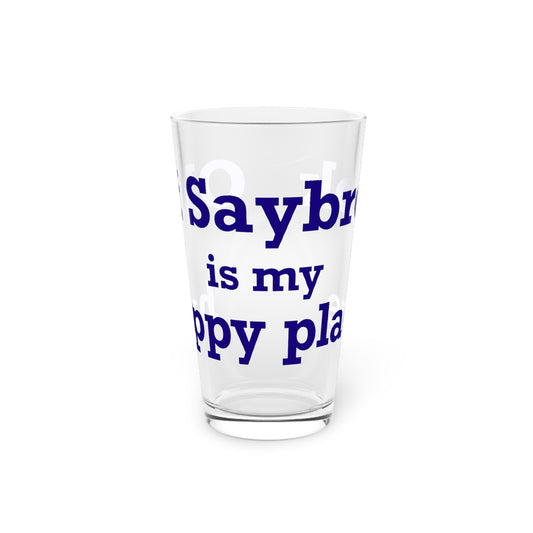 Old Saybrook is My Happy Place Pint Glass, 16oz